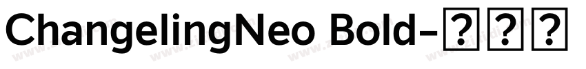 ChangelingNeo Bold字体转换